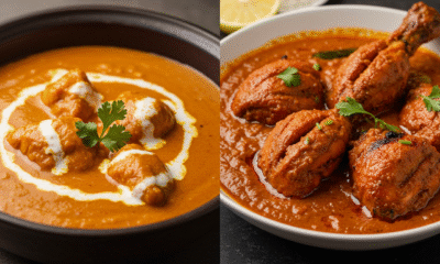 butter chicken vs chicken tikka masala​
